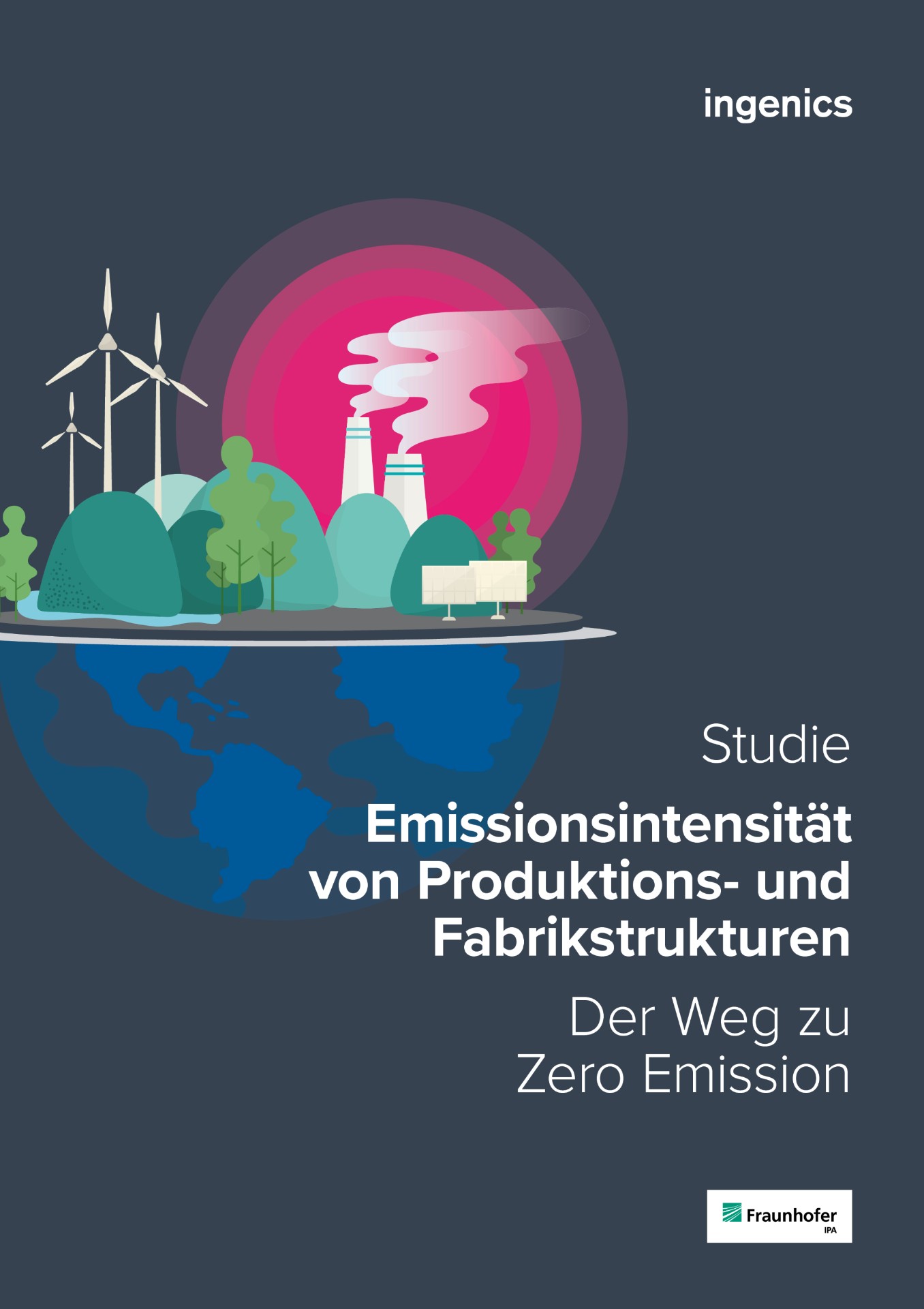 Der Weg zu Zero Emission Fraunhofer IPA